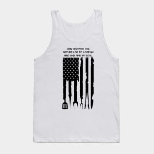 bbq and into the nature i go to lose my mind and find my soul Tank Top